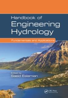 Handbook of Engineering Hydrology : Fundamentals and Applications