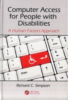 Computer Access for People with Disabilities : A Human Factors Approach