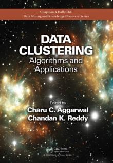 Data Clustering : Algorithms and Applications