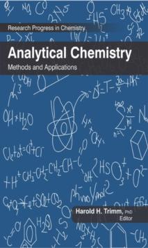 Analytical Chemistry : Methods and Applications