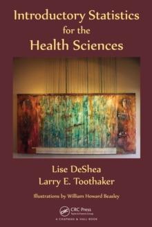 Introductory Statistics for the Health Sciences