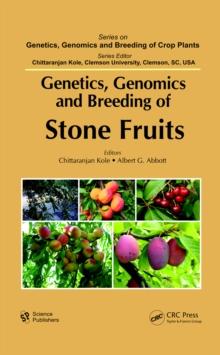 Genetics, Genomics and Breeding of Stone Fruits