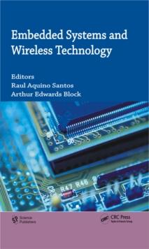 Embedded Systems and Wireless Technology : Theory and Practical Applications