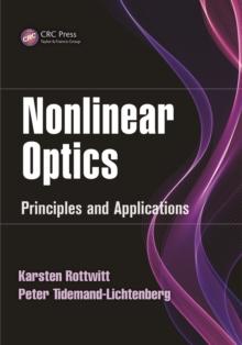 Nonlinear Optics : Principles and Applications