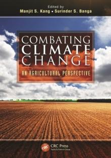 Combating Climate Change : An Agricultural Perspective