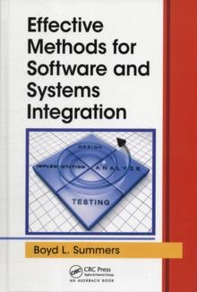 Effective Methods for Software and Systems Integration