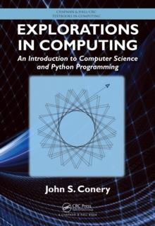 Explorations in Computing : An Introduction to Computer Science and Python Programming