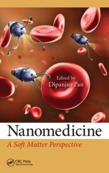 Nanomedicine : A Soft Matter Perspective