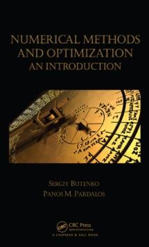 Numerical Methods and Optimization : An Introduction