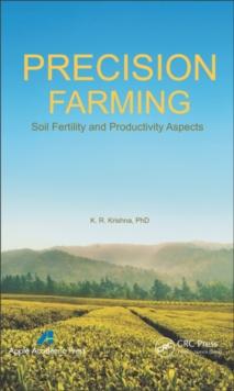 Precision Farming : Soil Fertility and Productivity Aspects