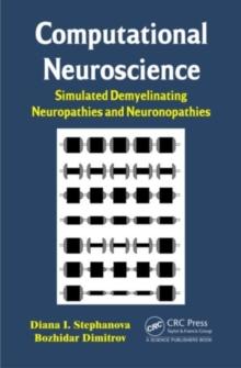 Computational Neuroscience : Simulated Demyelinating Neuropathies and Neuronopathies