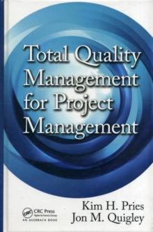 Total Quality Management for Project Management