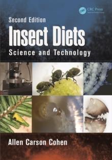 Insect Diets : Science and Technology, Second Edition