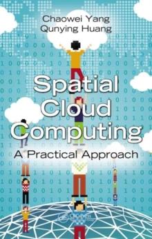 Spatial Cloud Computing : A Practical Approach