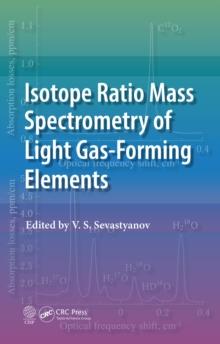 Isotope Ratio Mass Spectrometry of Light Gas-Forming Elements