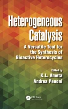 Heterogeneous Catalysis : A Versatile Tool for the Synthesis of Bioactive Heterocycles