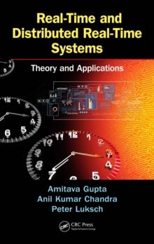 Real-Time and Distributed Real-Time Systems : Theory and Applications