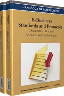 Handbook of Research on E-Business Standards and Protocols: Documents, Data and Advanced Web Technologies