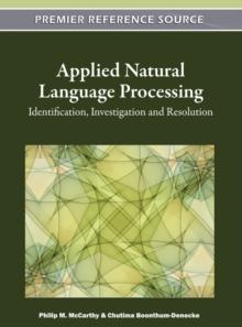 Applied Natural Language Processing: Identification, Investigation and Resolution