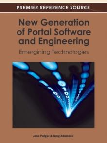 New Generation of Portal Software and Engineering: Emerging Technologies