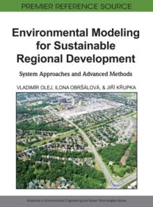 Environmental Modeling for Sustainable Regional Development: System Approaches and Advanced Methods