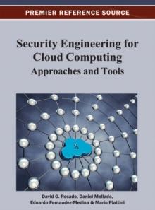 Security Engineering for Cloud Computing: Approaches and Tools