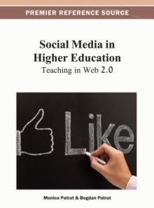 Social Media in Higher Education: Teaching in Web 2.0