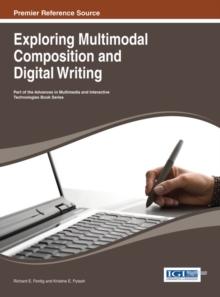 Exploring Multimodal Composition and Digital Writing