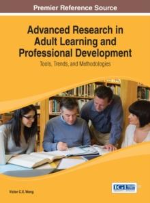 Advanced Research in Adult Learning and Professional Development: Tools, Trends, and Methodologies