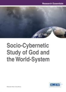 Socio-Cybernetic Study of God and the World-System