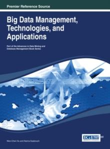 Big Data Management, Technologies, and Applications