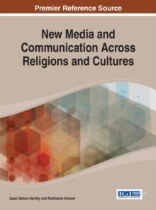 New Media and Communication Across Religions and Cultures