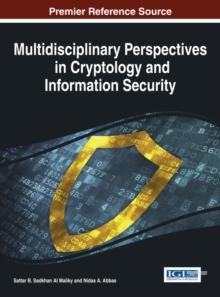 Multidisciplinary Perspectives in Cryptology and Information Security