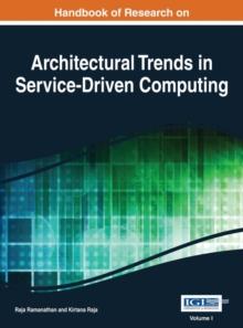 Handbook of Research on Architectural Trends in Service-Driven Computing