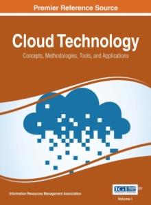 Cloud Technology: Concepts, Methodologies, Tools, and Applications