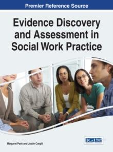 Evidence Discovery and Assessment in Social Work Practice