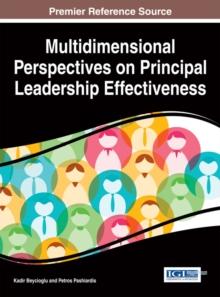 Multidimensional Perspectives on Principal Leadership Effectiveness