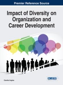 Impact of Diversity on Organization and Career Development