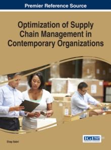 Optimization of Supply Chain Management in Contemporary Organizations