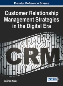 Customer Relationship Management Strategies in the Digital Era