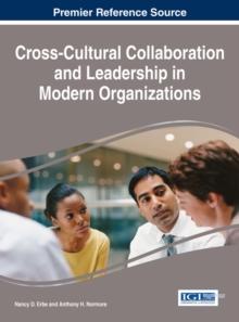 Cross-Cultural Collaboration and Leadership in Modern Organizations