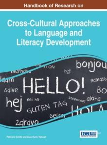 Handbook of Research on Cross-Cultural Approaches to Language and Literacy Development