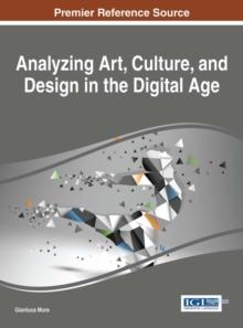 Analyzing Art, Culture, and Design in the Digital Age