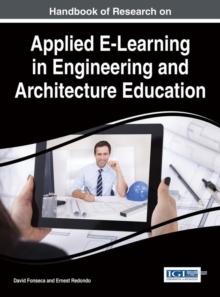 Handbook of Research on Applied E-Learning in Engineering and Architecture Education