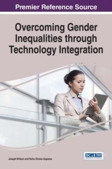 Overcoming Gender Inequalities through Technology Integration