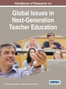 Handbook of Research on Global Issues in Next-Generation Teacher Education