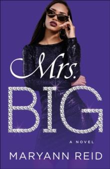 Mrs. Big : A Novel