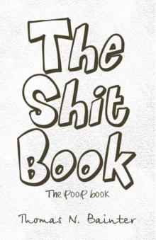 The Shit Book : The Poop Book