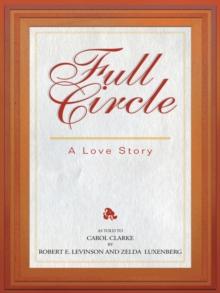 Full Circle: a Love Story