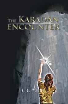 The Karadan Encounter